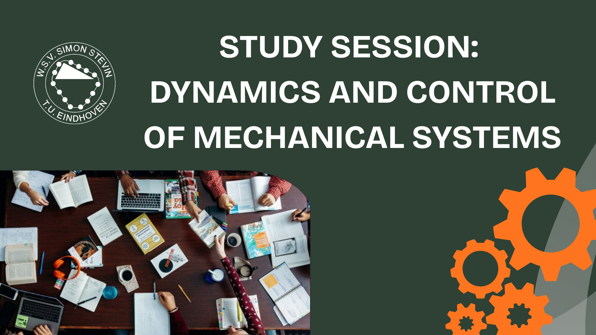 Study Session Dynamics and Control of mechanical systems
